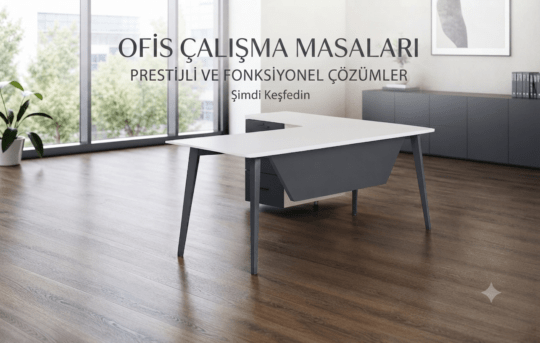 ÇALIŞMA MASALARI